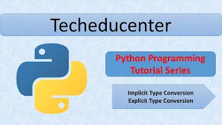 Data Type Conversion In Python implicit Data Type Conversion Explicit Data Type Conversion