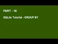 SQLite Tutorial Part 18 - GROUP BY