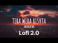 Download Lagu ✨🎶Tera Mera Rishta - Awarapan Lo-fi song| Lofi ❤️| Bollywood hit songs #youtube #music #song