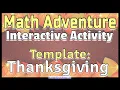 Teaching Math - Interactive Thanksgiving Template for 1st-5th Grade Fun and Customizable Activity