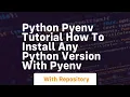 Python pyenv tutorial how to install any python version with pyenv