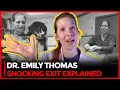Why did Dr Emily Thomas leave The Incredible Dr Pol