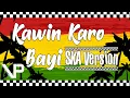Kawin Karo Bayi - Dian Anic (SKA Version)