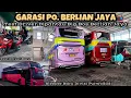 Download Lagu Garasi Po. Berlian Jaya‼️Kabar Bus Baru Sleeper Berlian🔥Test Kru Bus Dipantau Owner Sendiri.