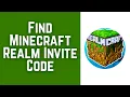 How To Find Minecraft Realm Invite Code Link 2026 - Full Guide