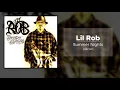 Lil Rob - Summer Nights (432 Hz)