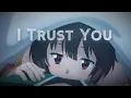 Rxseboy - I trust you (lyrics)