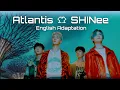 Download Lagu ATLANTIS (ENG VER Preview) SHINee English Version Adaptation cover FMV Onew Key Minho Taemin 샤이니 MV