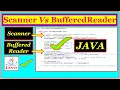 Java Scanner vs BufferedReader Best Way to Read Input in Java For Beginners Pros