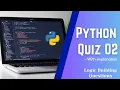 Python Quiz No 2 for Beginners Test Your Python Knowledge Logic Building Questions Python