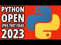 How To Open JPEG Text Files In Python 2023