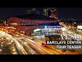 Barclays Center Tour Teaser ALSD 2022
