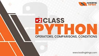 Python - Operators Comparison Conditions Koding Kings