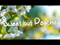 Sweet but Psycho - Ava Max (Lyrics) -  Imagine Dragons, Billie Eilish...