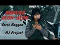 Mundur Alon Alon-ilux versi Reggae|cover Septy By MJ Project
