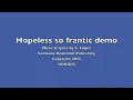 Hopeless so frantic demo 10202025 Sambone