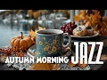 Download Lagu Autumn Jazz Chill | Relax with Morning Coffee \u0026 Positive Bossa Nova by the Water