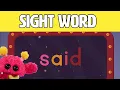 SAID - Let s Learn the Sight Word SAID with Hubble the Alien Nimalz Kidz Songs and Fun