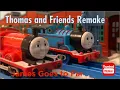 Thomas and Friends Remake James Goes to Far