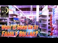 What Is Going On At Family Dollar Retail Archaeology