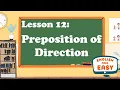 Navigating Prepositions of Direction English Made Easy
