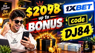 1XBET PROMO CODE / FREE BOOST 1XBET FOR REGISTRATION / PROMO CODE NEW - DJ84 / 1XBET 2026