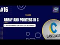 c tutorial Array Pointer Relationship in C Programming beginner-friendly