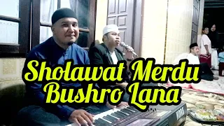 Sholawat Merdu | Bushro Lana (Bass Horeg)