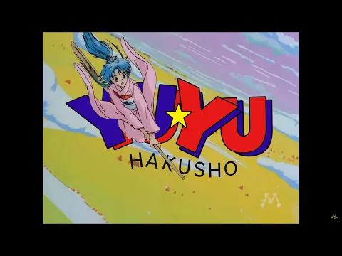 Yu Yu Hakusho - Abertura exibida na Rede Manchete | Remasterizada!