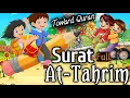Download Lagu Surat At-Tahrim (Full) -66- Quran for kids | Learn Quran for Children