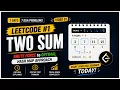 LeetCode Two Sum Brute Force to Optimal HashMap Solution DSA for Beginners Day