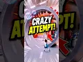 CRAZY ATTEMPT