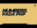 PHP Tutorial Part 5 Numbers Pada PHP