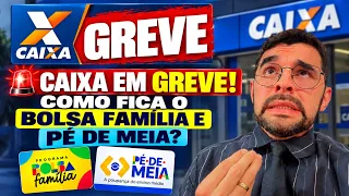 CAIXA EM GREVE? COMO FICA O PAGAMENTO DO BOLSA FAMÍLIA E PÉ DE MEIA? NÃO TEM PAGAMENTO EM SETEMBRO?