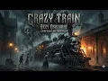 Crazy Train - Ozzy Osbourne (SYMPHONIC HEAVY METAL COVER) | \