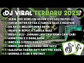 Lagu DJ TIKTOK TERBARU 2025🎵 DJ SEDIA AKU SEBELUM HUJAN X SO ASU NAYKILLA🎵DJ TOR MONITOR