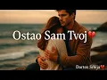 Download Lagu Ostao Sam Tvoj 💔 – Balada Koja Ne Prestaje da Boli | Dartox Srbija (Official Video)