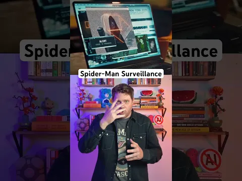 Spider-Man & Mass Surveillance