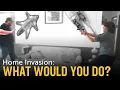 Home Invasion What to Not to Do Home Defense Tips