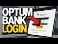 How to login to Optum Bank - Fast Access