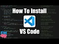 How to Install VS Code Start Coding in Python Beginner Tutorial