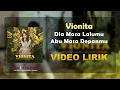 Download Lagu Vionita - Dia Masa Lalumu, Aku Masa Depanmu Lirik