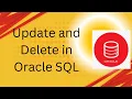 Update and Delete in Oracle SQL