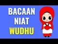 Lagu BACAAN NIAT WUDHU | Lengkap Arab, Latin Dan Artinya