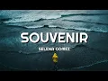 Download Lagu Selena Gomez - Souvenir (Lyrics)