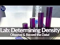 Density Lab Experiment Observe Record the Data