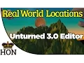 How to Create a Real World Location - Unturned 3 0 Map Editor