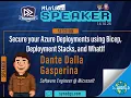 Secure your Azure Deployments using Bicep Deployment Stacks and WhatIf - Dante Dalla Gasperina