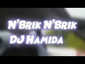 N'brik N'brik LYRICS - DJ Hamida