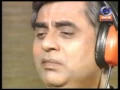 Lagu umran da lamma painda Sh. Jagjit Singh Ji full punjabi ghazal.wmv